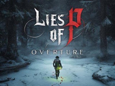 Состоялся релиз Lies of P: Overture – самостоятельного дополнения хитового экшена