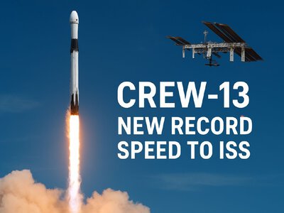 Установит ли Crew-13 новый рекорд скорости полета в МКС